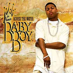 baby boy this is the way i live